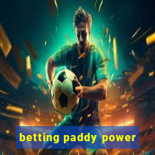 betting paddy power