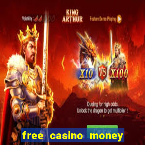 free casino money with no deposit