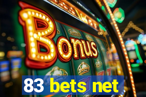 83 bets net