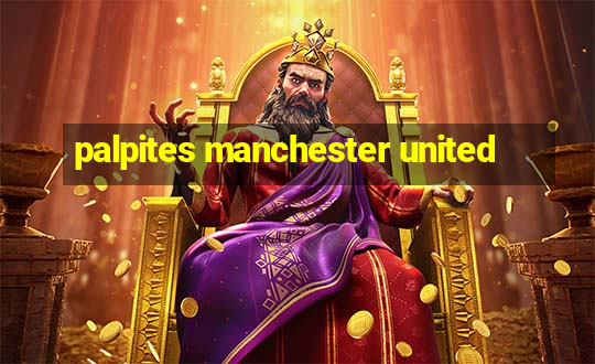 palpites manchester united