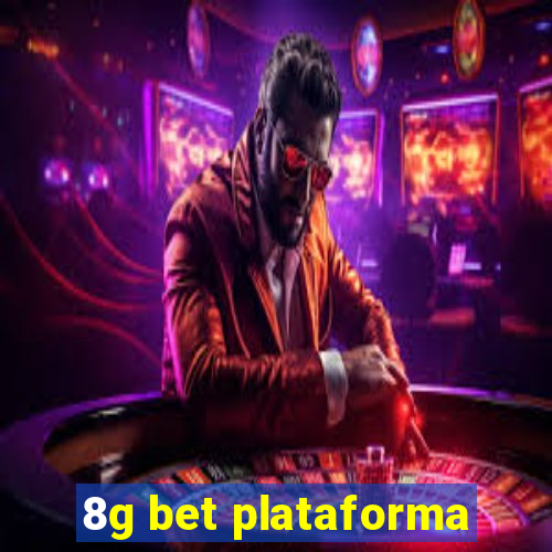 8g bet plataforma