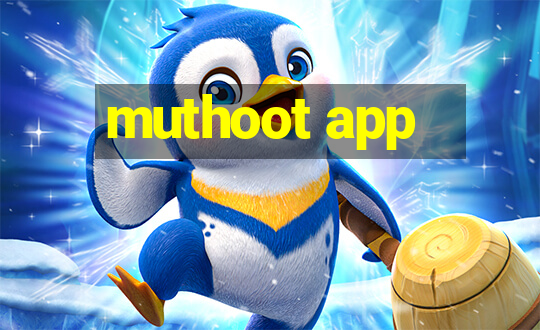 muthoot app