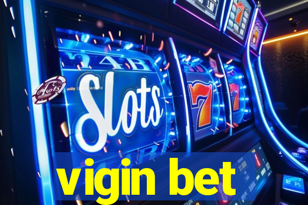 vigin bet