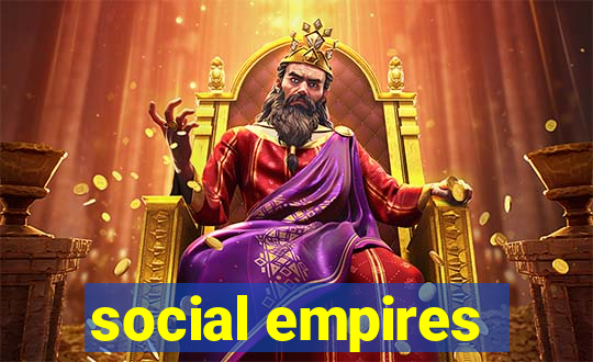 social empires