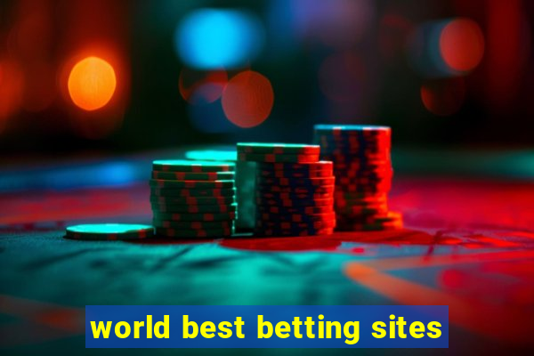 world best betting sites