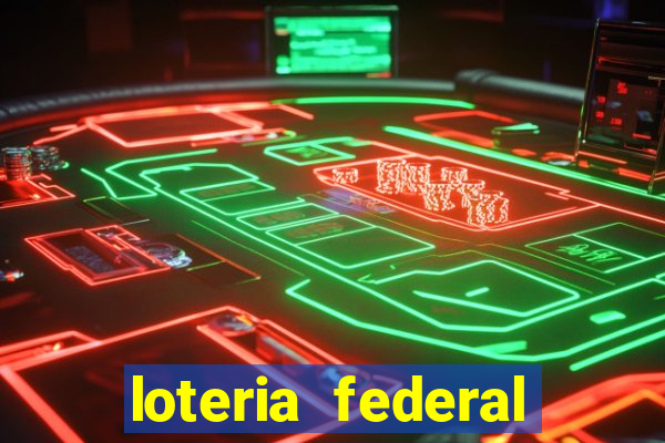 loteria federal sorteio termomecanica