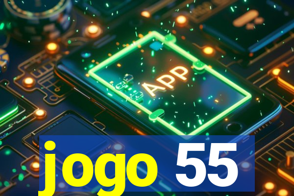 jogo 55