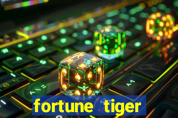 fortune tiger pagando agora