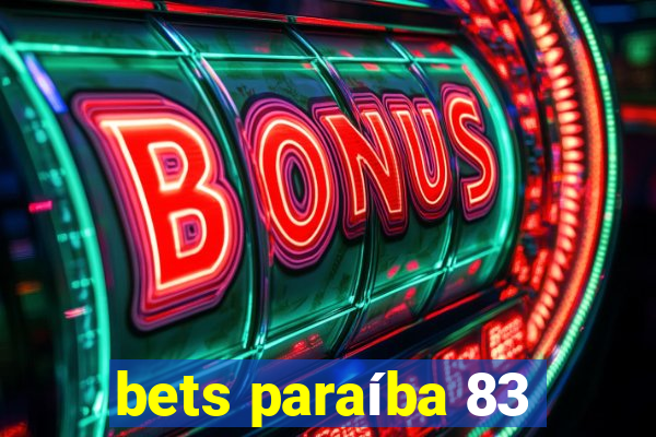 bets paraíba 83