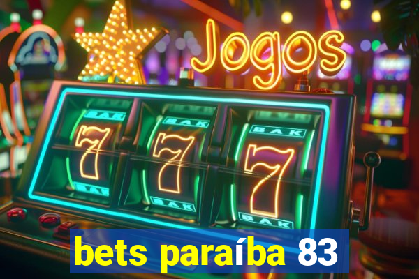 bets paraíba 83