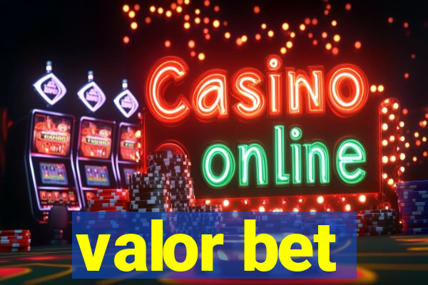 valor bet