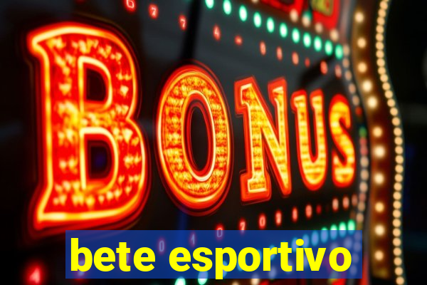 bete esportivo