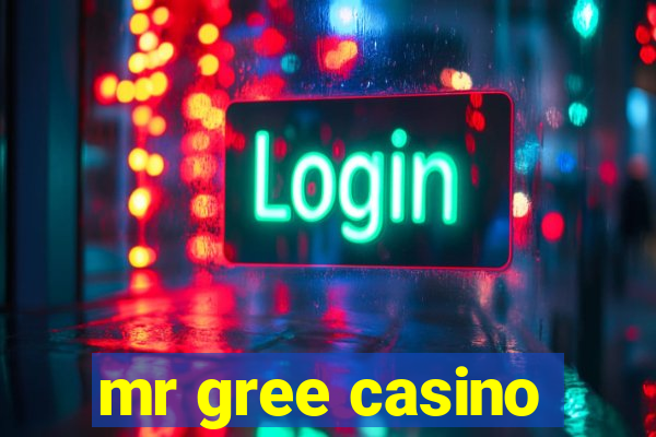 mr gree casino