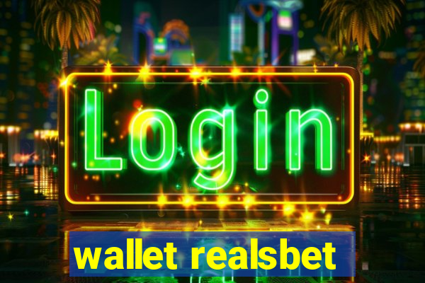 wallet realsbet