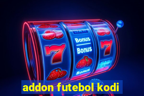 addon futebol kodi