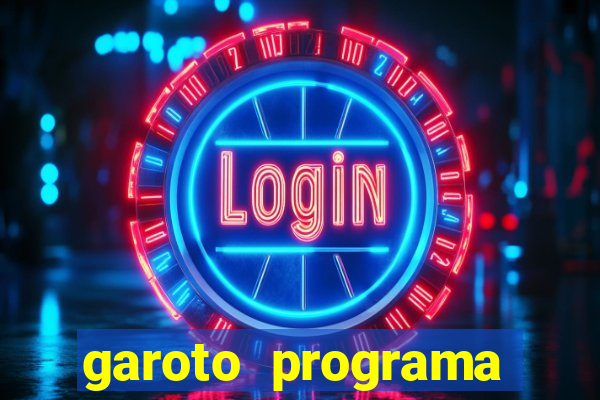 garoto programa zona leste