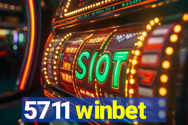 5711 winbet