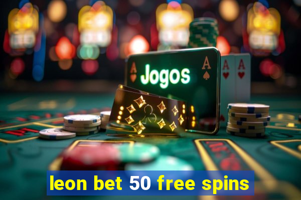 leon bet 50 free spins