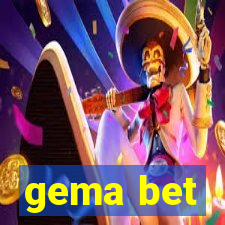 gema bet