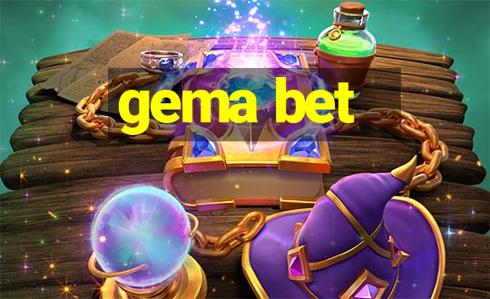 gema bet