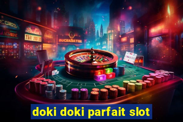 doki doki parfait slot