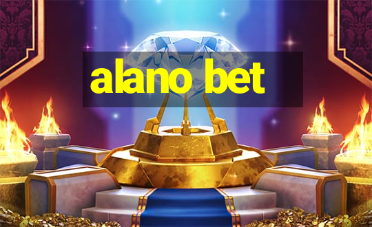 alano bet