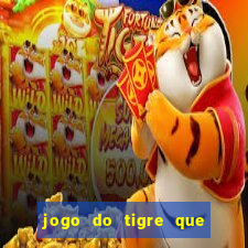 jogo do tigre que ja vem com bonus