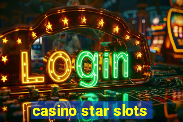 casino star slots