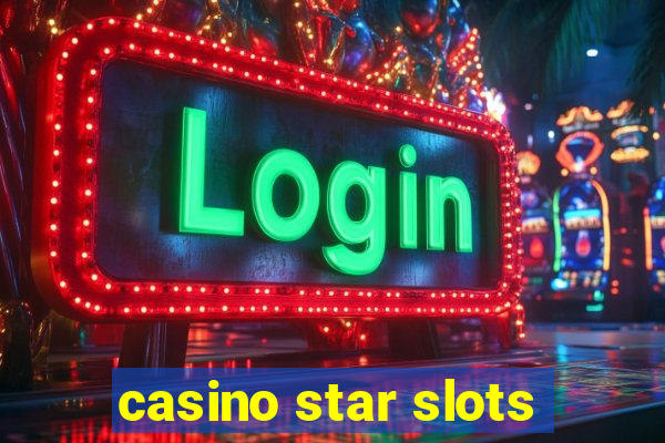 casino star slots