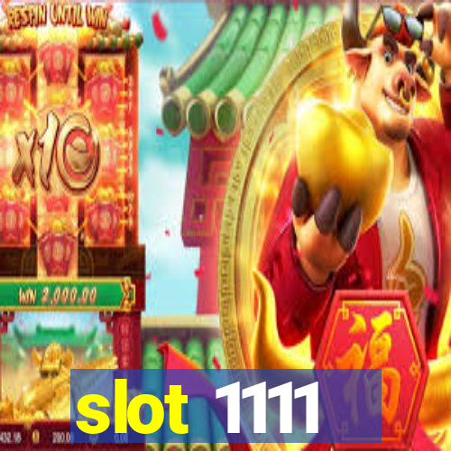 slot 1111