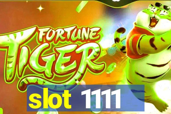 slot 1111