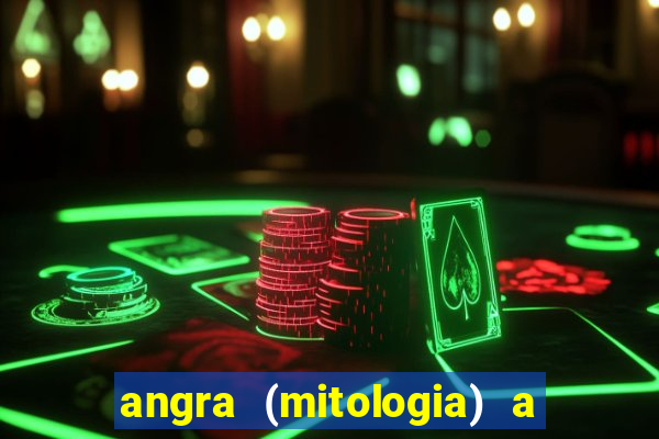 angra (mitologia) a deusa do fogo na mitologia tupi-guarani