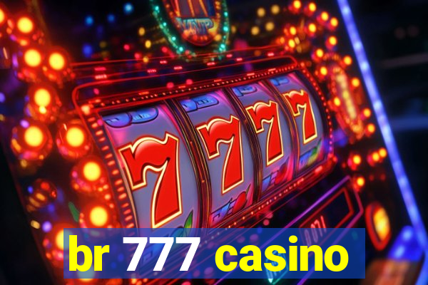 br 777 casino