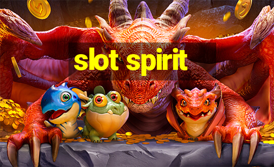 slot spirit