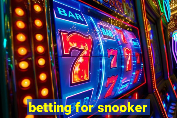 betting for snooker