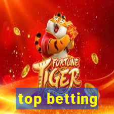 top betting