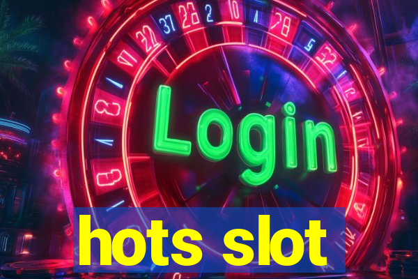 hots slot