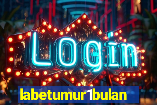 labetumur1bulan