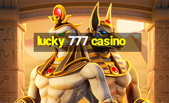 lucky 777 casino