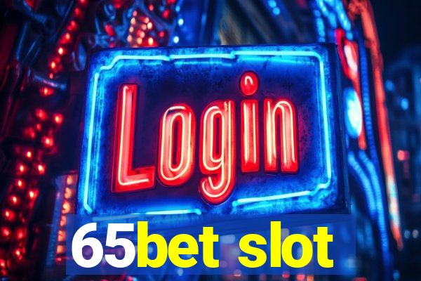 65bet slot