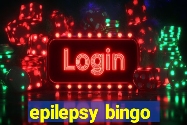 epilepsy bingo