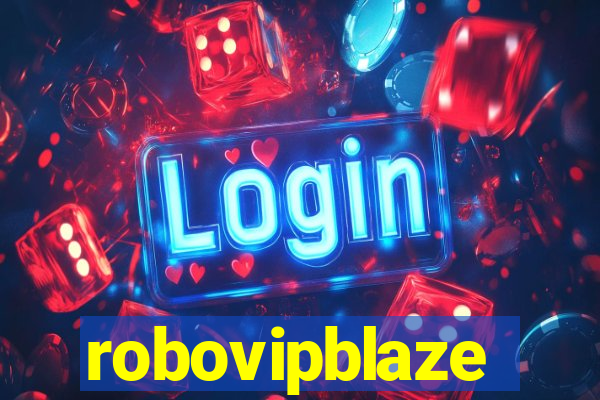 robovipblaze