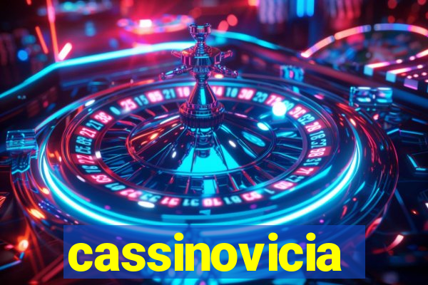 cassinovicia