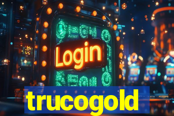 trucogold