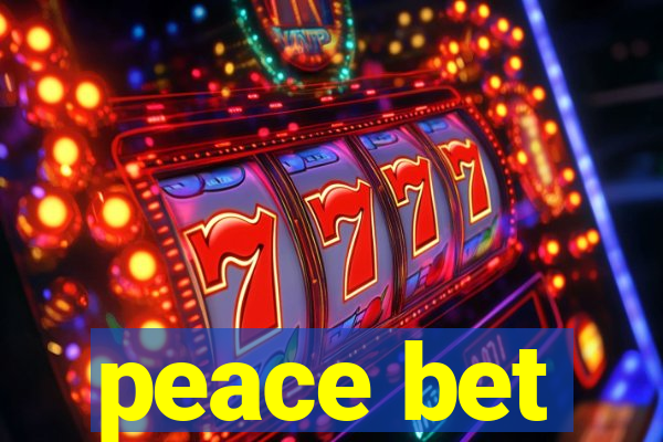 peace bet