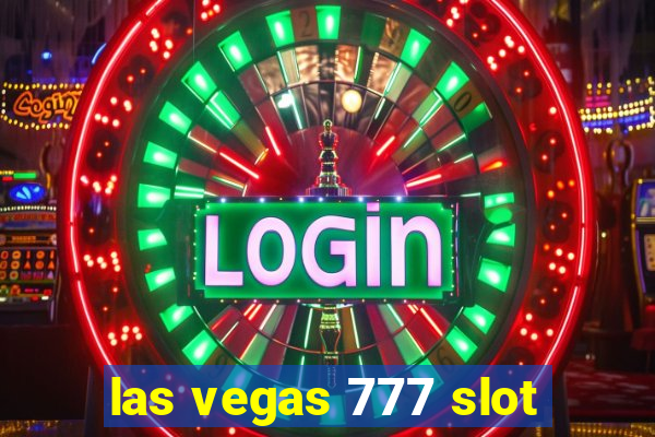 las vegas 777 slot