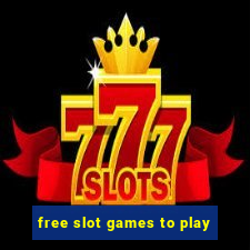 free slot games to play