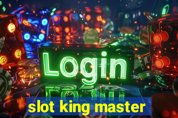 slot king master