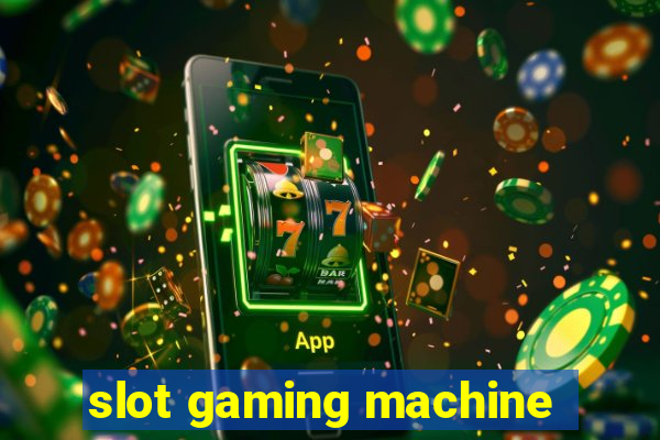 slot gaming machine