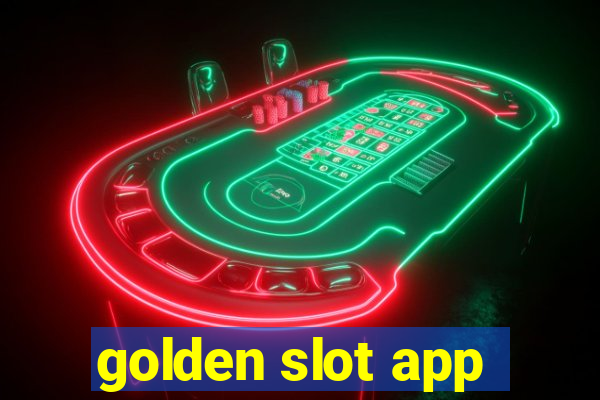 golden slot app